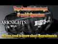 Arknights Recruit Guide Tags Combination to get 5 and 6 stars Operators