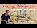 Download Lagu Sketching with Watercolour - easy Barn Door Study