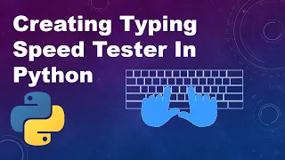 Creating a Typing Speed Tester with Python Hindi