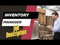 Job description of Inventory Manager - Role Responsibilities Skills