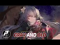Nightcore - Gray And Old | Lyrics