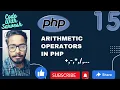 Arithmetic Operators In PHP PHP Tutorial in PHP Code With Sarvesh