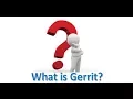 What is Gerrit