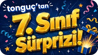 7. Sınıfa Başlamadan Önce Bu Sürprizi Kaçırma! 🎁