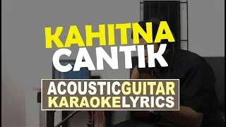 Download Kahitna - Cantik Karaoke I Jhacoustic MP3