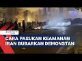 Lagu Demo Anti-Pemerintah di Teheran Dibubarkan Gas Air Mata