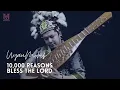 Download Lagu 10,000 Reasons I Bless the Lord (Sape' Cover Borneo Traditional Instrument) - Uyau Moris