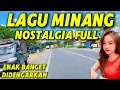 Download Lagu LAGU 🎶 MINANG TERBARU ENAK DIDENGAR DALAM PERJALANAN RINDU KAMPUNG HALAMAN