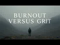 When Burnout Looks Like Grit The Hidden Cost of High Performance