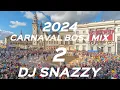 Lagu OILSJT CARNAVAL BOSJMIX 2 - 2024 - DJ SNAZZY
