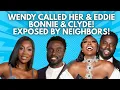 Download Lagu Wendy Osefo EXPOSED by NEIGHBORS! Also Wendy called her \u0026 Eddie Bonnie \u0026 Clyde!? #rhop 