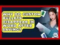 Why Do Custom Bullets Disappear In Word After Saving - Docs and Sheets Pro