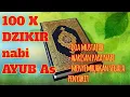 Download Lagu DOA PENYEMBUH SEGALA PENYAKIT 100  X dzikir nabi ayub as