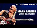 Lagu Mark Farner Live Performance | Grand Funk Railroad | August 20, 1989 | Inside The Music