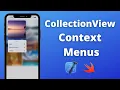 CollectionView Context Menus 2021 Xcode 13 iOS - Tutorial