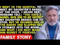 My Son-in-Law Tried to Take My Grandbaby and Give Her to His Sister Then Slapped My Daughter So I