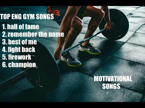 Download MP3 Top motivational songs| Best workout songs| English music |Hollywood songs| December 2018🔥