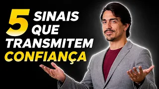 5 SINAIS que PASSAM CONFIANÇA (Segundo o FBI)