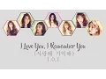 Download Lagu 사랑해 기억해 (I Love You, I Remember You) - I.O.I [HAN/ROM/ENG COLOR CODED LYRICS]