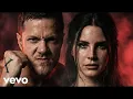 Lagu Imagine dragons ft Lana Del Rey: )Wake the Giant (New Anthemic Original Music