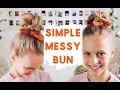 HOW TO DO A FOOL-PROOF MESSY BUN TARA THUESON