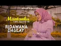 Download Lagu TAPSEL TERBARU 2022 | Slowrock MANTANKU | Ridawana Daulay