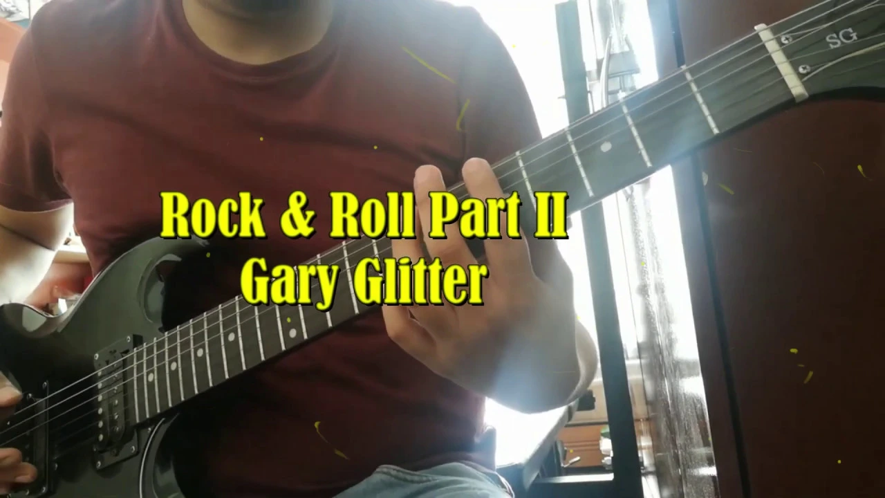 Rock & Roll Part II - Gary Glitter (JOKER)-  Guitar Cover