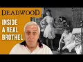 Exploring Deadwood s Hidden Past Inside a Real Brothel