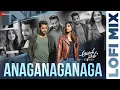 Download Lagu Anaganaganaga - Lofi Mix| Aravindha Sametha | Jr. NTR, Pooja Hegde | Thaman S | Abhishek Martyn