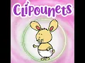 Soum, Soum - Clipounets chansons enfants et bébés
