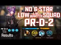 Lagu 【明日方舟/Arknights】[PR-D-2] - Low Lvl-Rarity Squad - Arknights Strategy