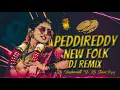 Lagu PEDDIREDDY NEW FOLK DAPPU MIX DJ YASHVANTH YV/DJ SHIVA POPZ #telugu #newfolkdjsongs