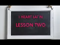 I Heart Latin Lesson 2 The 2nd Dec Dative Case Prepositions Quod Predicate Nouns Sum
