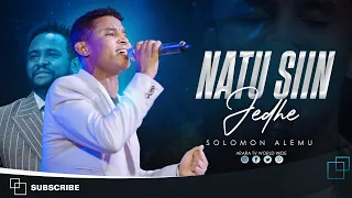 NATU SIIN JEDHE SOLOMON ALEMU New Afaan Oromo Live Worship ARARA TV WORLD WIDE  NATU SIIN JEDHE SOLOMON ALEMU New Afaan Oromo Live Worship ARARA TV WORLD WIDE