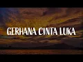 Download Lagu Gerhana Cinta Luka, Lepaskanmu, Masih Aku Terasa (Lirik) - Iklim