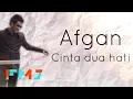 Download Lagu Afgan - Cinta Dua Hati (Official Lyric Video)