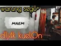 Download Lagu Niatnya Makan Malah❗Mampir Warung Nasi Barokah  Jelang Maghrib.