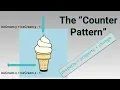 The Counter Pattern