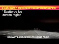 5 AM Friday Northern Valley Road Report