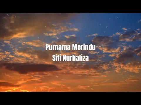 Download MP3 Siti Nurhaliz - Purnama Merindu (Lyric Video) | Best Audio