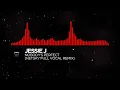 [DnB] - Jessie J - Nobody's Perfect (Netsky Full Vocal Remix)