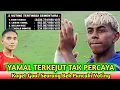 REAKSI YAMAL !! Baru Tahu Goal Dari Seorang Bek Timnas Indonesia !! Dan Bilang Begini !!