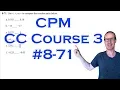 CPM CC3 Chapter 8 Problem 71