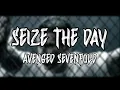 Download Lagu Avenged Sevenfold - Seize The Day (Lyrics Video)
