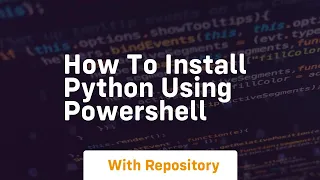 how to install python using powershell