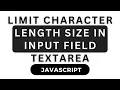 How To Size Limit Of Characters Textarea Maxlength In Javascript