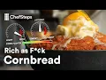How to Make the Richest Cornbread Ever