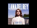 Lana Del Rey - This Is What Makes Us Girls (Audio)
