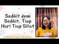 Sedikit Demi Sedikit, Tiap Hari Tiap Sifat - Peraga Lagu Sekolah Minggu