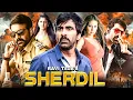 Lagu Sherdil (2025) | Ravi Teja, Nayantara Hindi Dubbed Action Movie | Full HD Movie